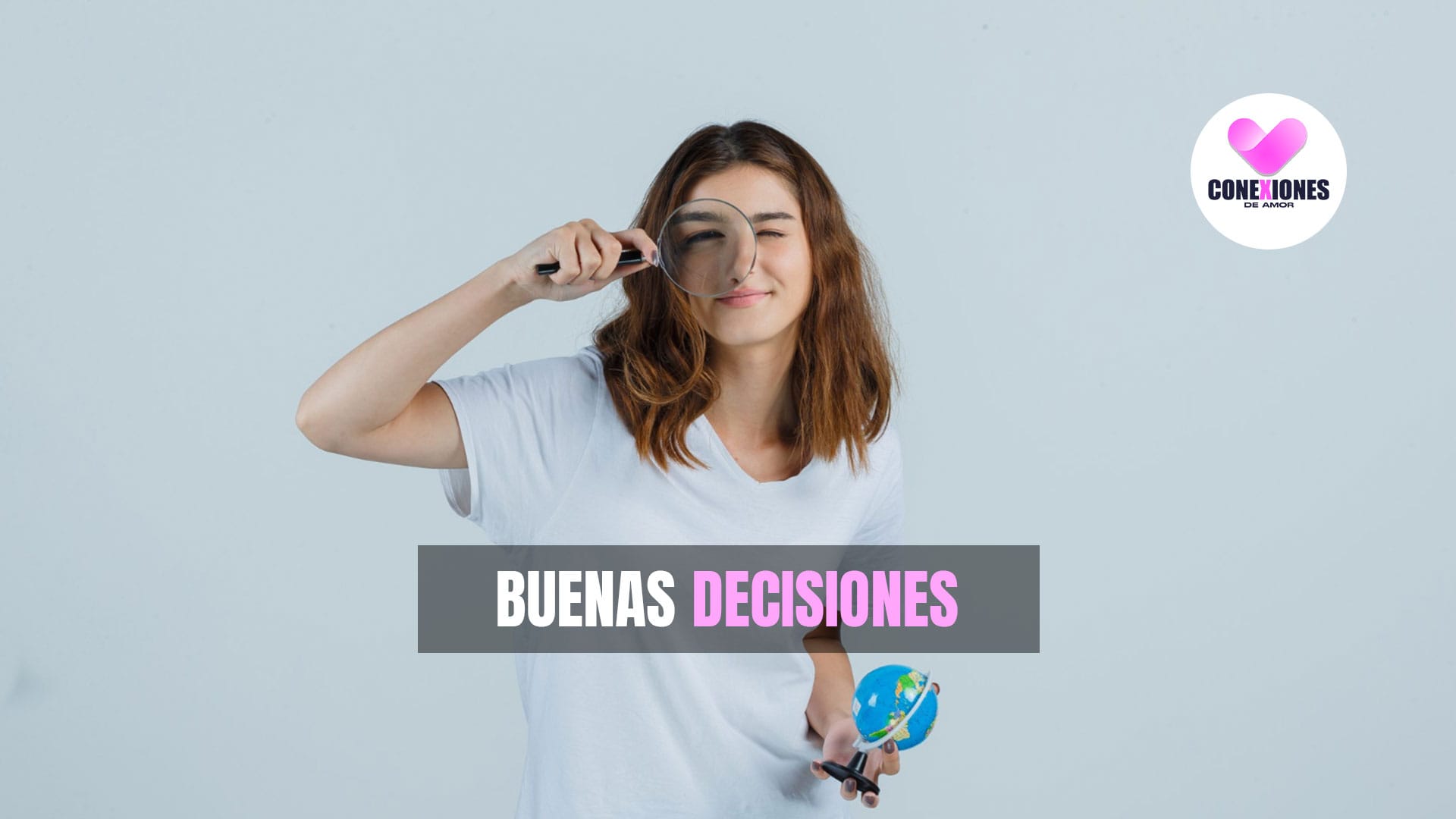 Cómo Tomar Buenas Decisiones para un Futuro Sólido