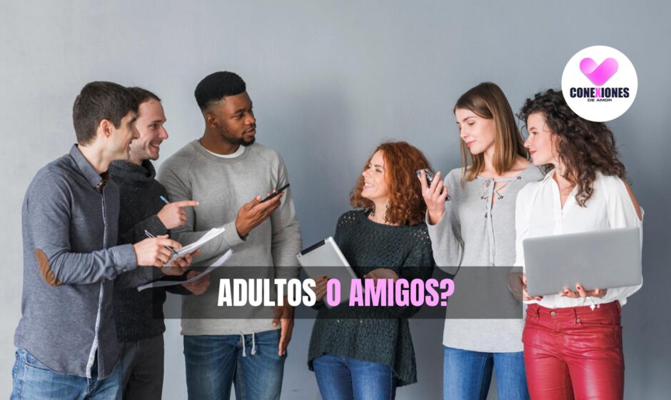Consejo para jóvenes, adultos vs amigos