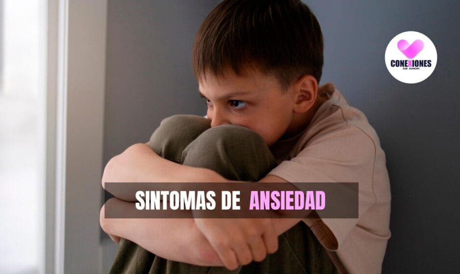 Síntomas de ansiedad en niños