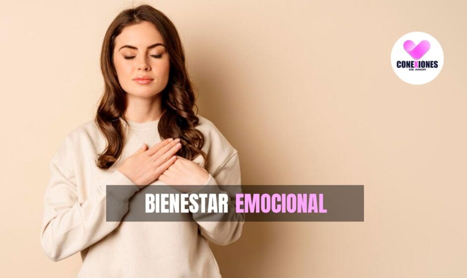 Tengo bienestar emocional?