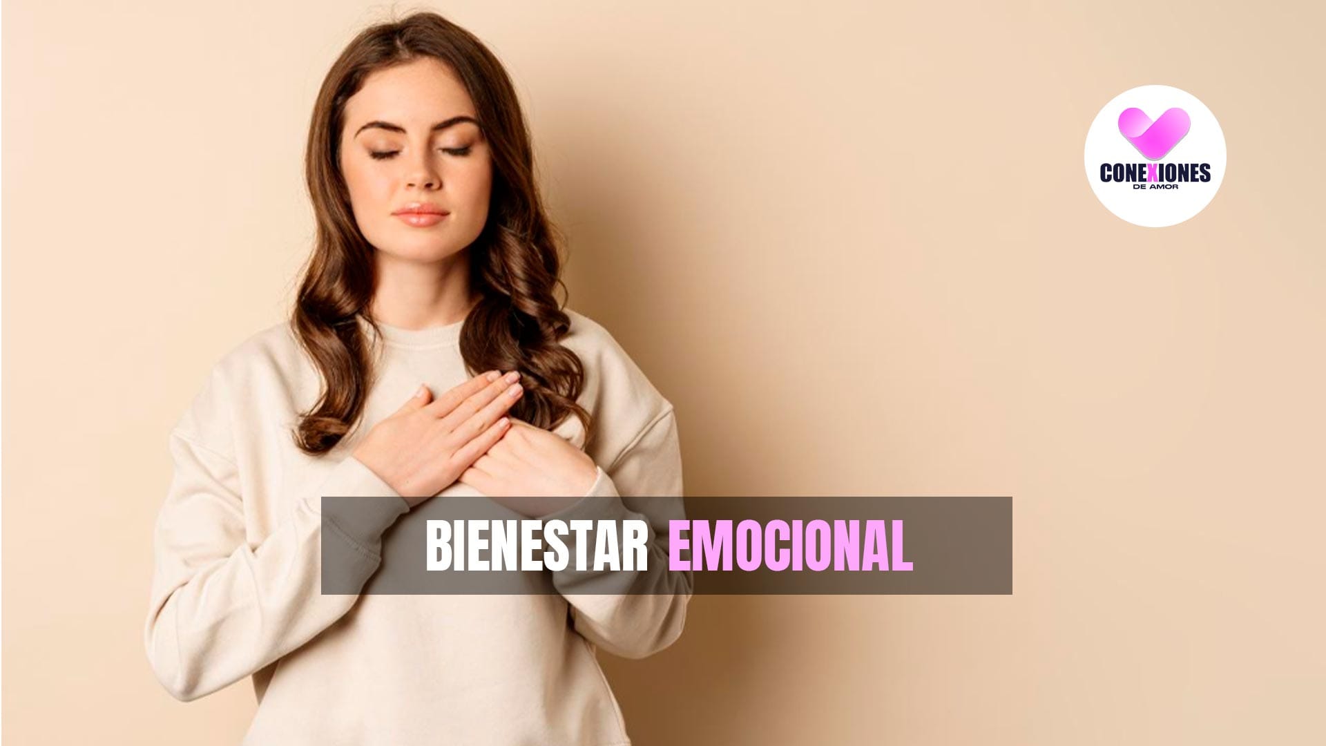 ¿Tengo bienestar emocional? Señales según la ciencia