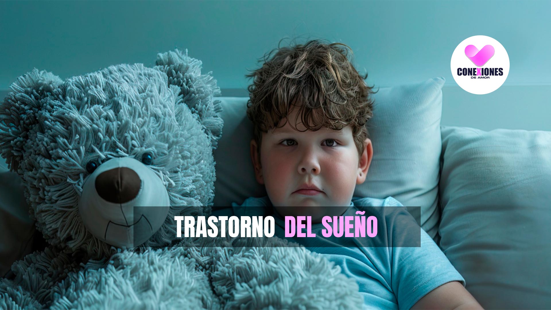Trastornos del sueño infantil: Guía para que tú vuelvas a dormir