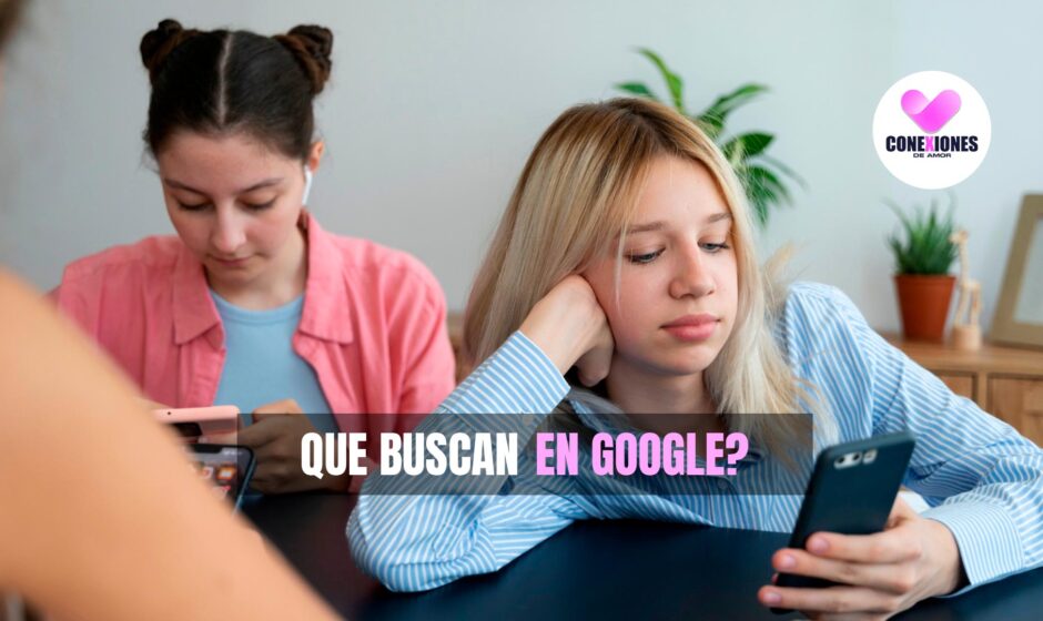 Que buscan los adolescentes en Google?